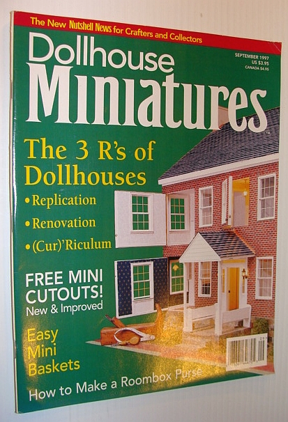Image for Dollhouse Miniatures, September 1997 - The 3 R's of Dollhouses