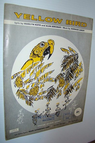 Image for Yellow Bird - Sheet Music for Piano and Voice with Chords