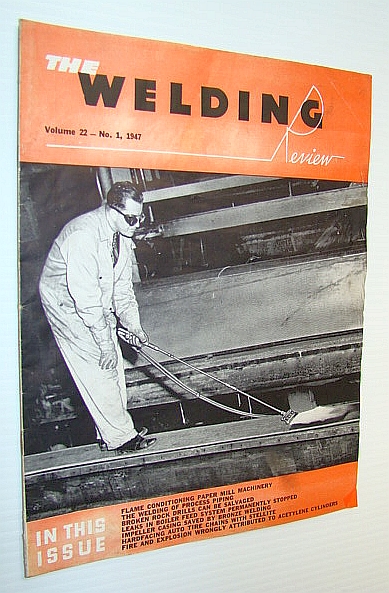 Image for The Welding Review, Volume 22 - No. 1, 1947