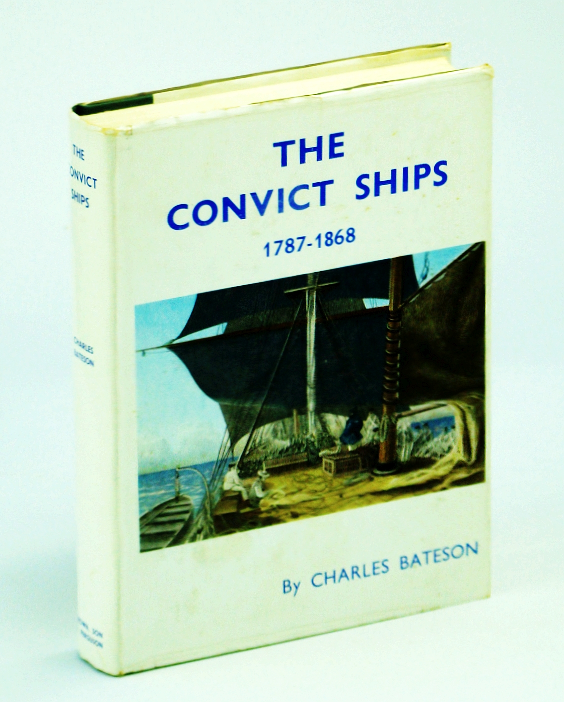 The Convict Ships 1787-1868 Image for The Convict Ships 1787-1868