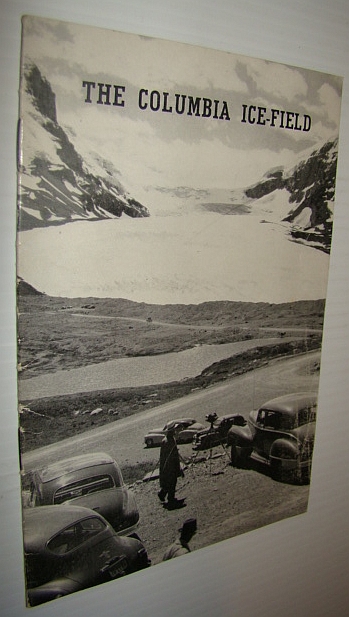 Image for The Columbia Ice-Field