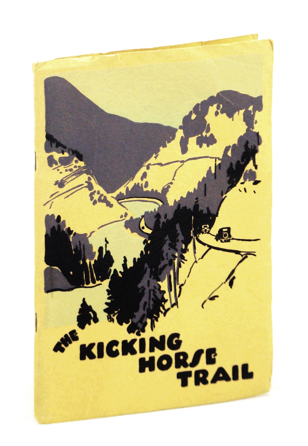 Image for The Kicking Horse Trail : Scenic Highway from Lake Louise, Alberta to Golden, British Columbia