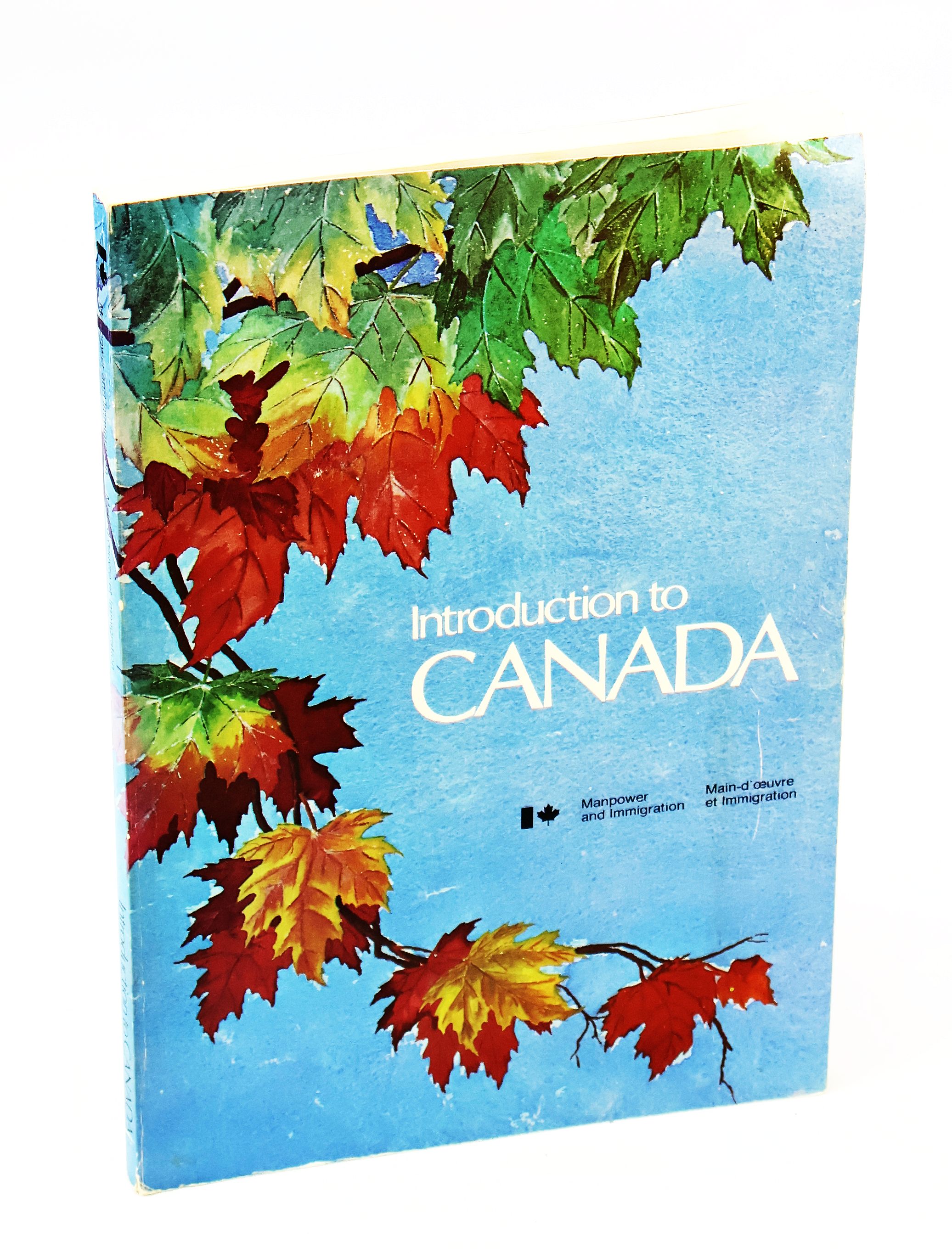 Introduction To Canada ( A Guide For Immigrants)