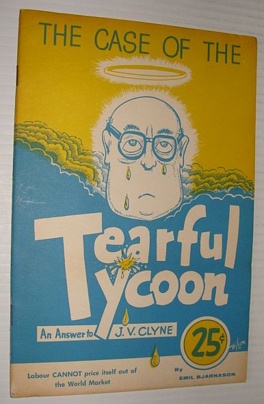 Image for The Case of the Tearful Tycoon: An Answer to J.V. Clyne