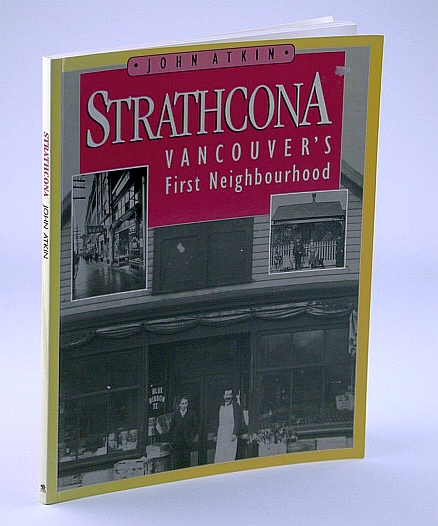 Image for Strathcona: Vancouver's First Neighbourhood