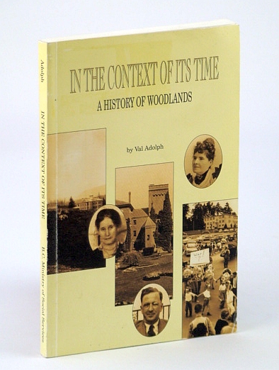 Image for In the Context of its Time: A History of Woodlands