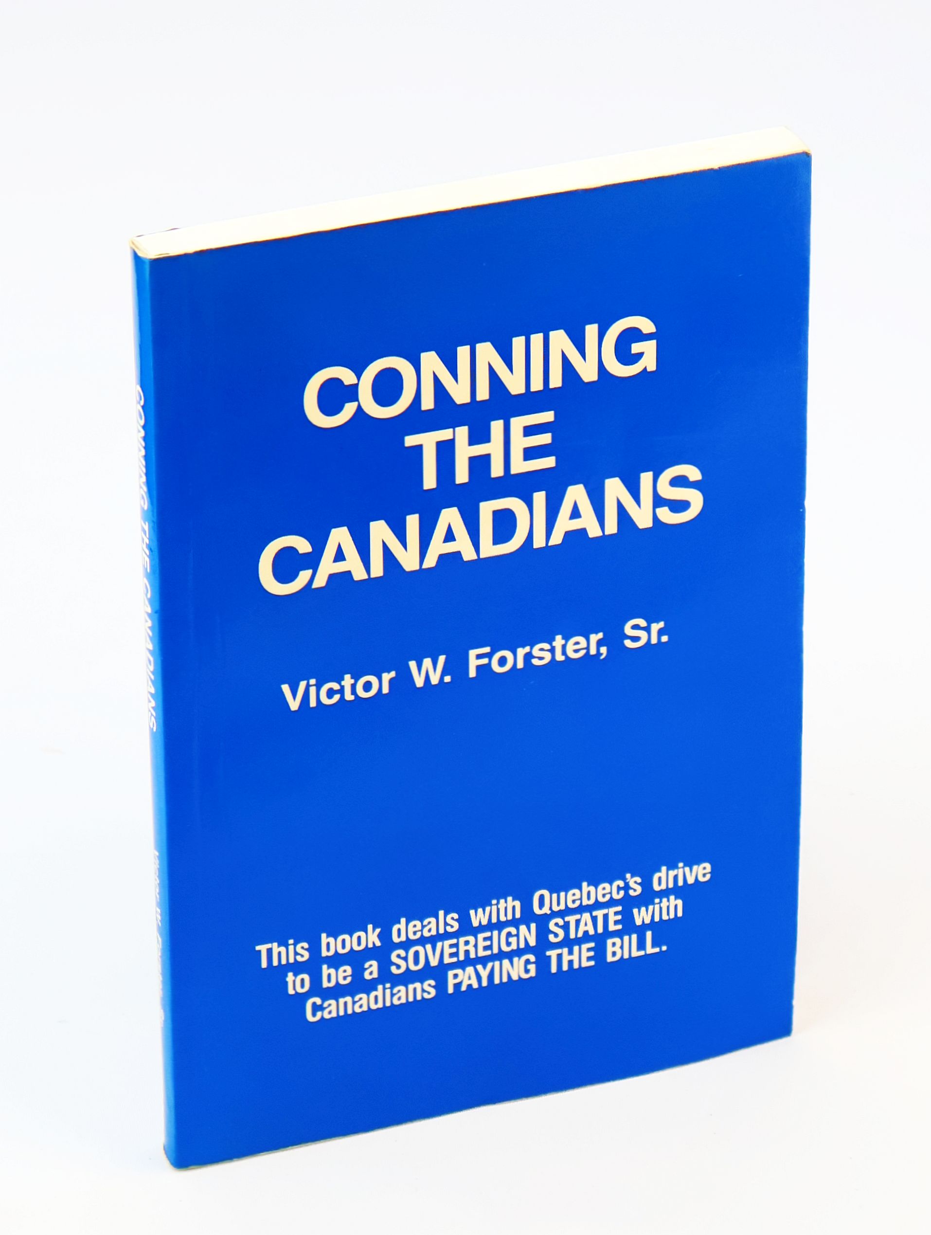 Conning the Canadians