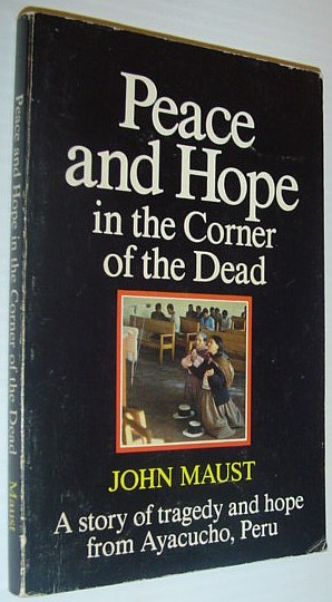 Image for Peace and Hope in the Corner of the Dead