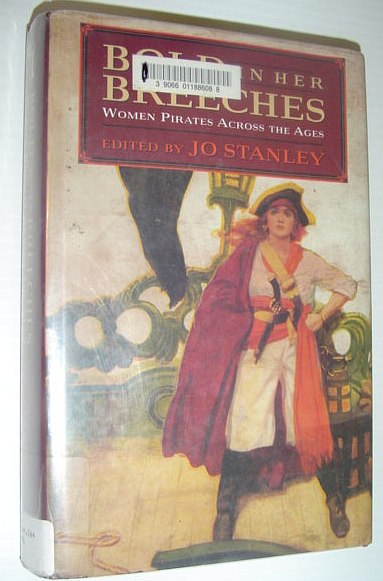 Image for Bold in Her Breeches: Woman Pirates Across the Ages