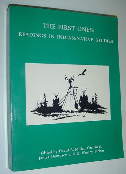 Image for The First Ones: Readings in Indian / Native studies