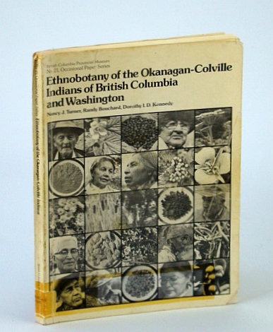 Image for Ethnobotany of the Okanagan-Colville Indians of British Columbia and Washington