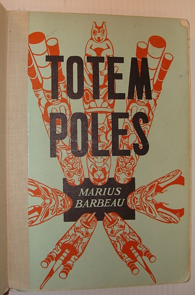 Image for Totem Poles - Bulletin No. 119 - Volume II (2) Totem Poles According to Location - Anthropological Series No. 30