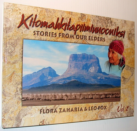 Image for Kitomahkitapiiminnooniksi: Stories from Our Elders - Volume 2 (Two/II)