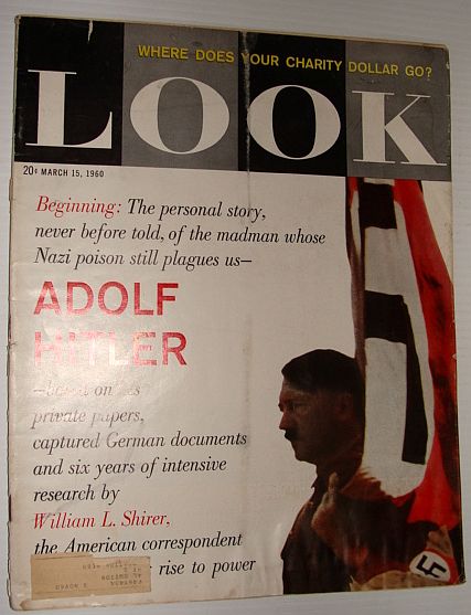 Image for Look Magazine, March 15, 1960 *Adolf Hitler: A Personal Story Written By William L. Shirer*