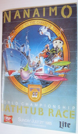Image for Nanaimo World Championship Bathtub Race, Sunday July 21st, 1985 - Souvenir Program