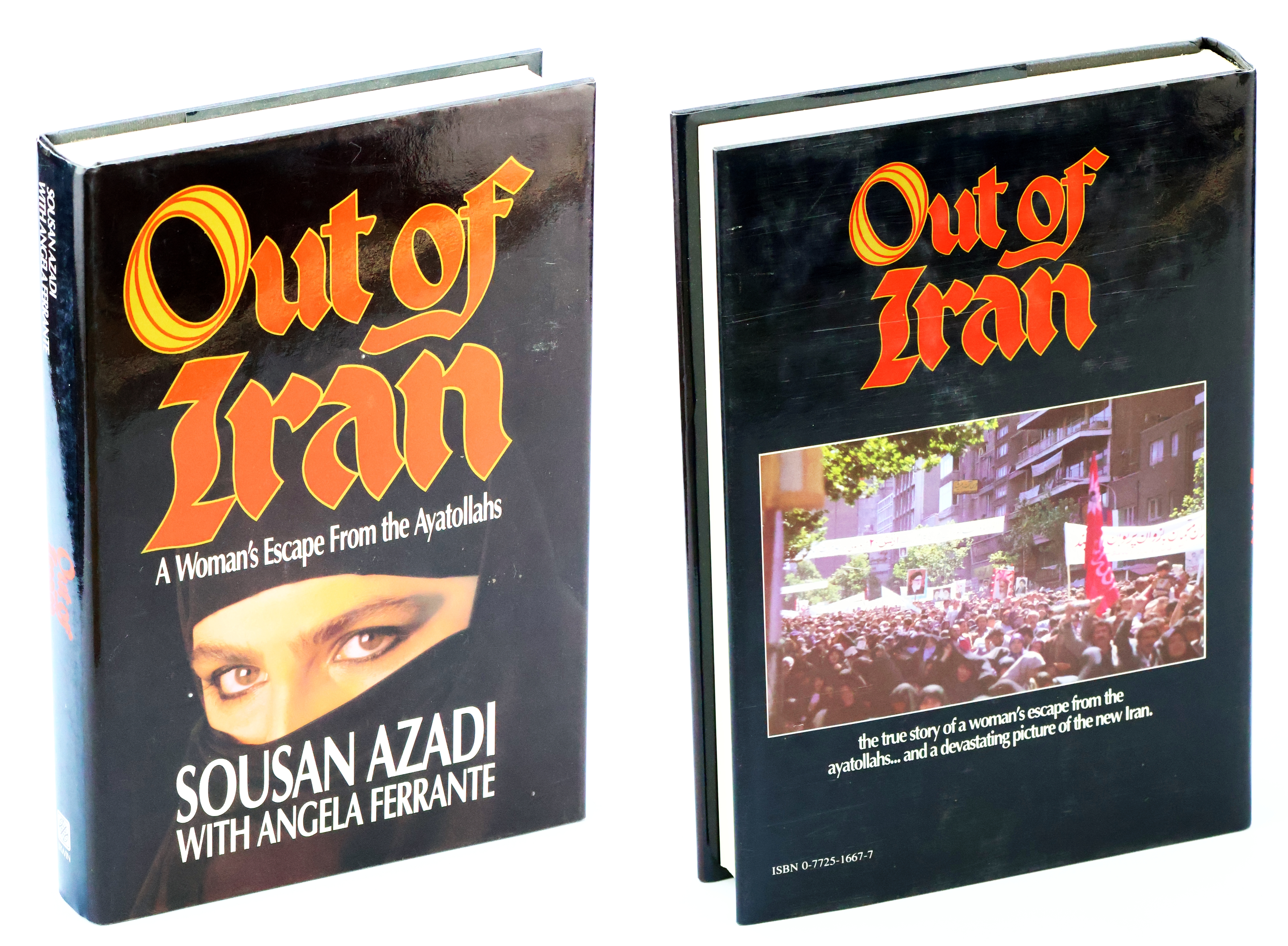 Out of Iran: A Woman's Escape from the Ayatollahs: A Woman's Escape from the Ayatollahs
