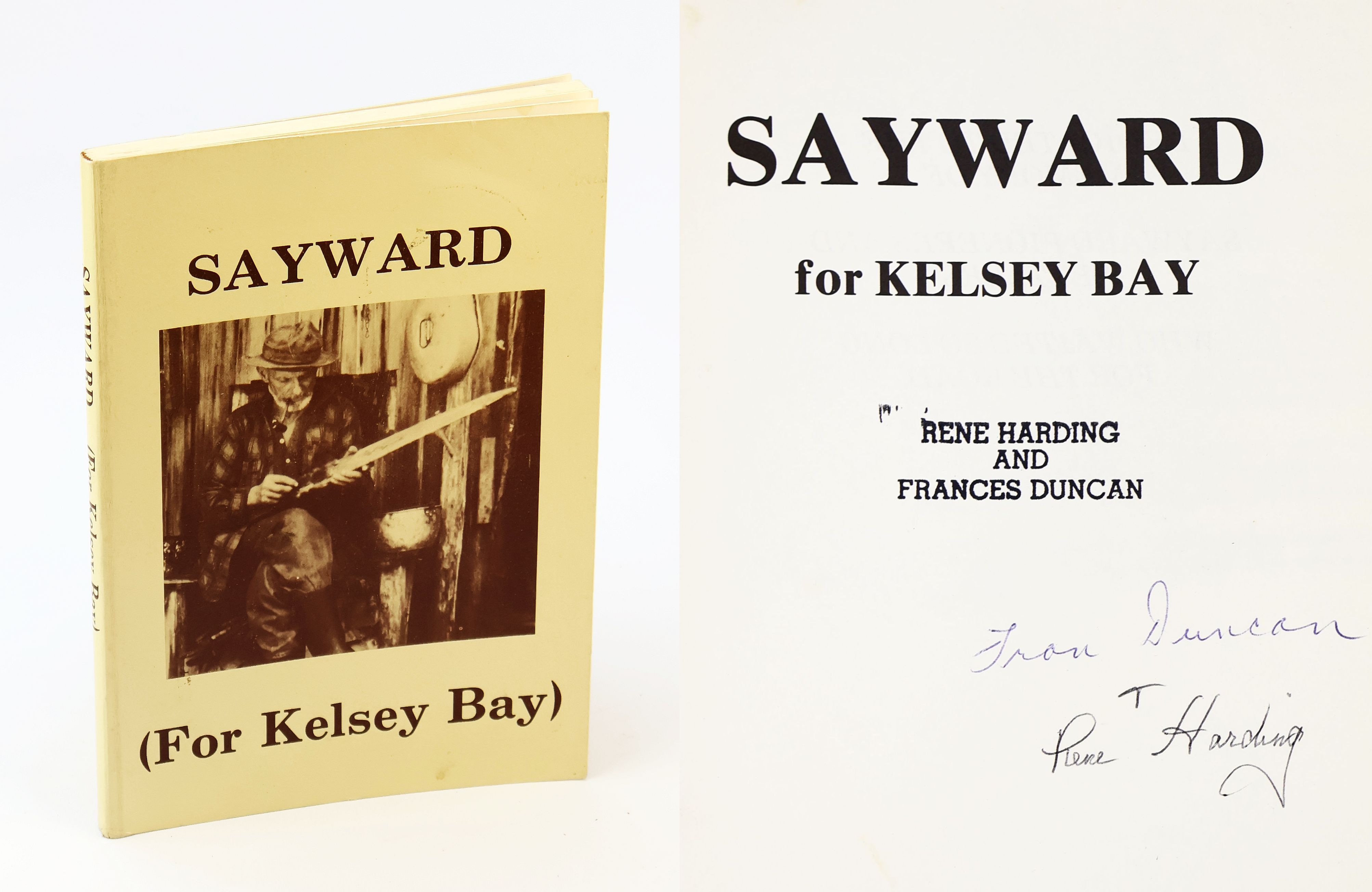 Sayward (For Kelsey Bay) [Vancouver Island Local History]