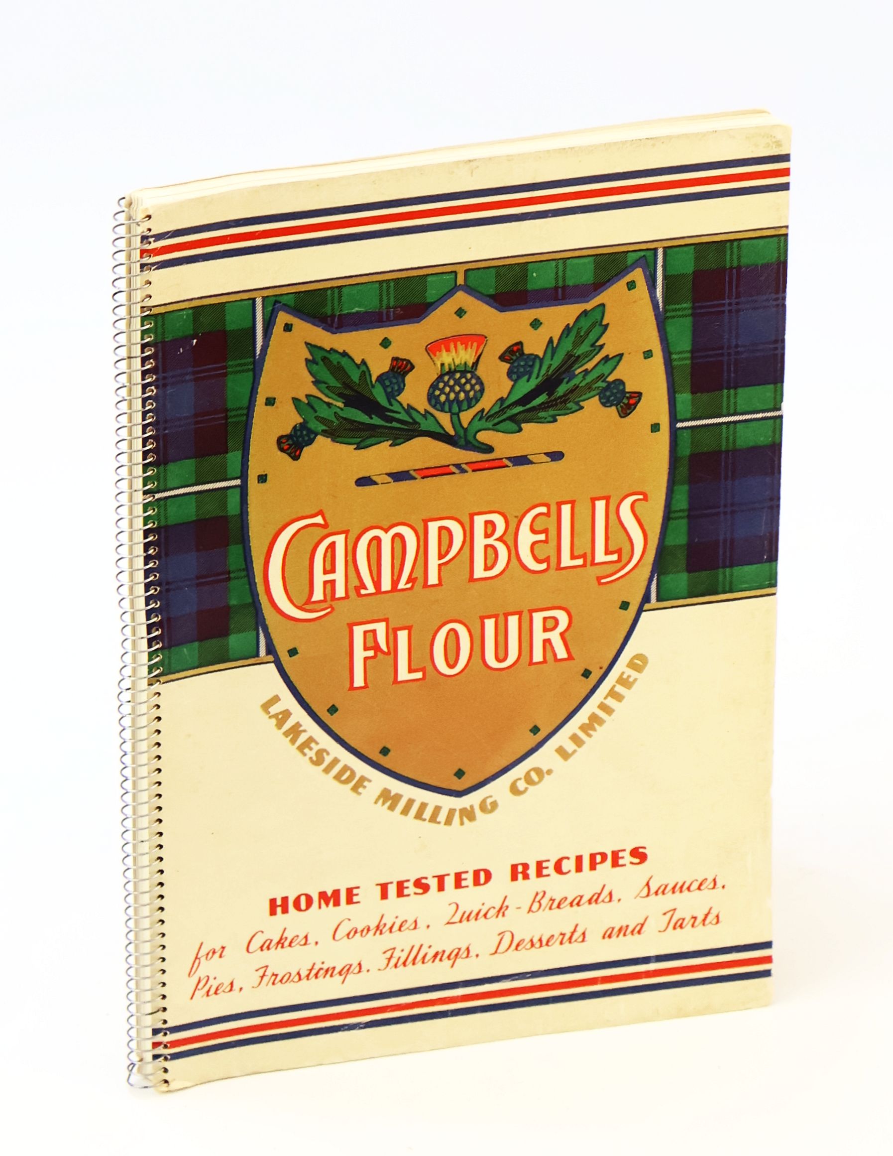 Campbells Flour - Lakeside Milling Co. Limited - Home Tested Recipes For Cakes, Cookies, Quick-Breads, Sauces, Pies, Frostings, Fillings, Desserts and Tarts [Cookbook / Cook Book]