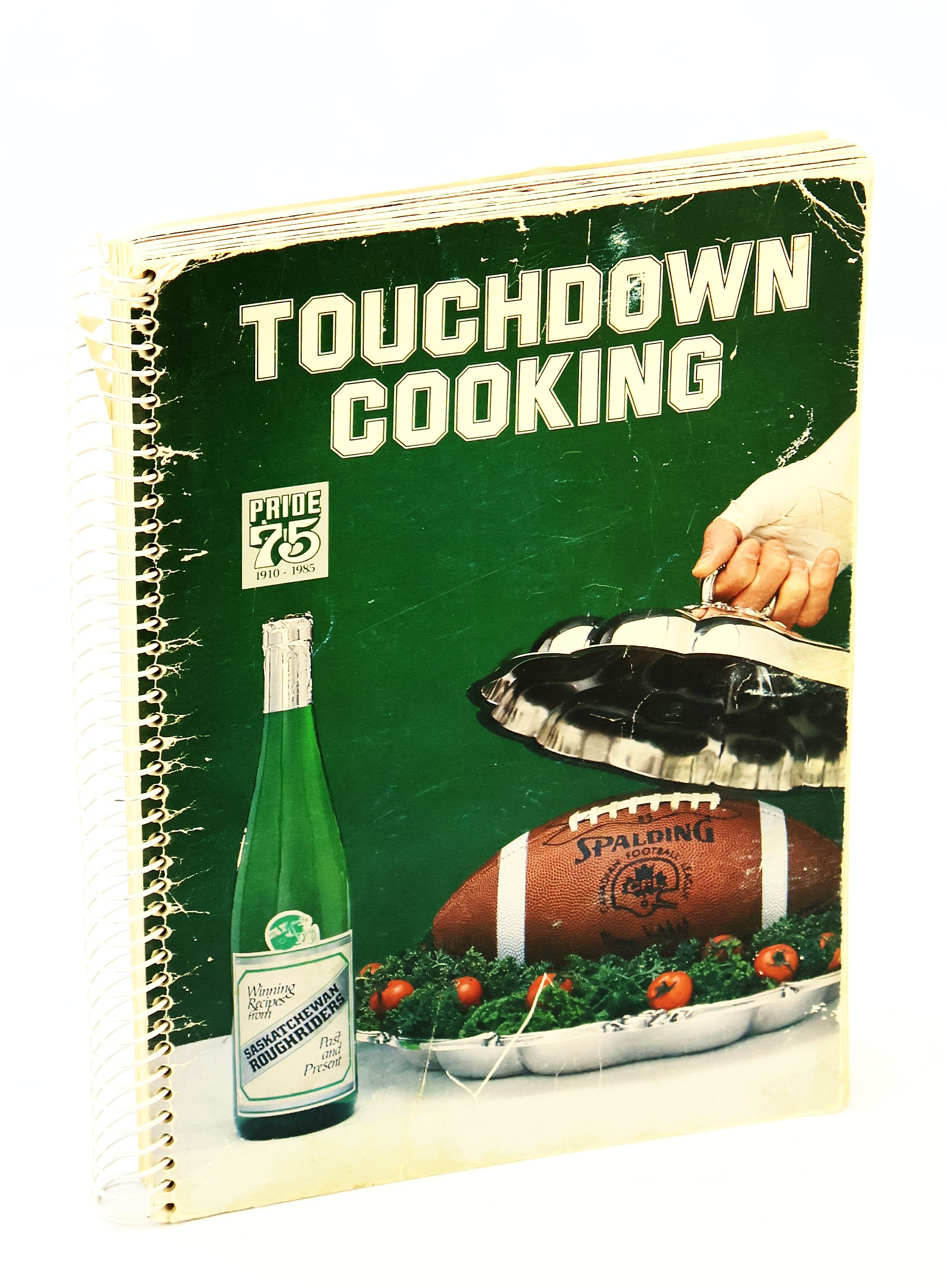 Image for Touchdown Cooking - Winning Recipes from Saskatchewan Roughriders Past and Present Touchdown Cooking - Winning Recipes from Saskatchewan Roughriders Past and Present