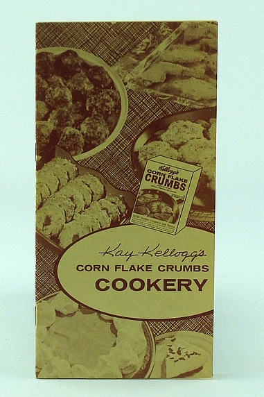 Image for Kay Kellogg's Corn Flake Crumbs Cookery - Home Economics Series