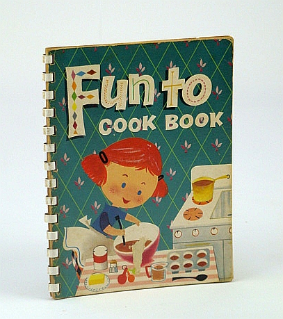 Image for Fun To Cook Book (Cookbook)