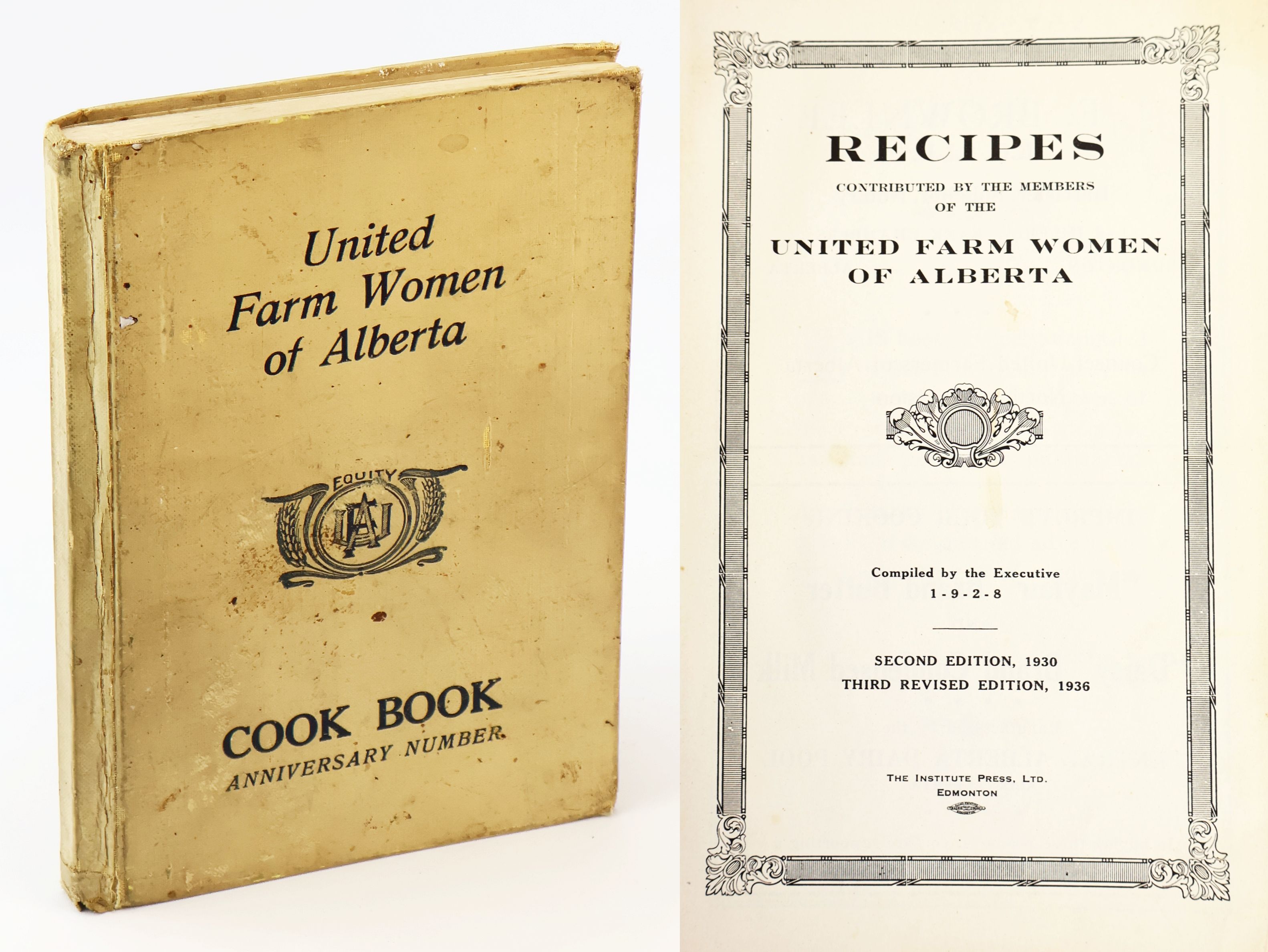 Recipes Contributed By The Members Of The United Farm Women of Alberta [U.F.W.A.] - Cook Book [Cookbook] - Anniversary Number