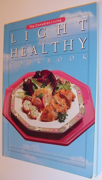 Image for Canadian Living Light and Healthy Cookbook