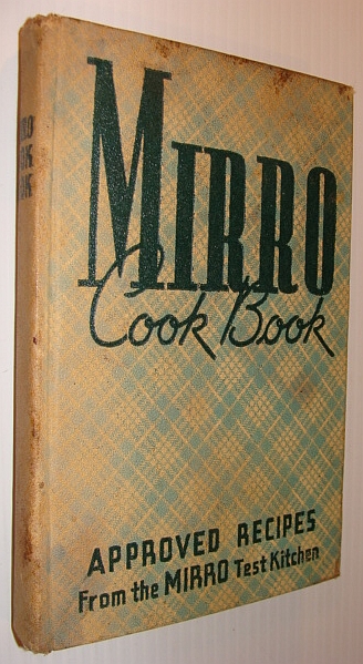Image for Mirro Cook Book (Cookbook): Approved Recipes from Mirro Test Kitchen