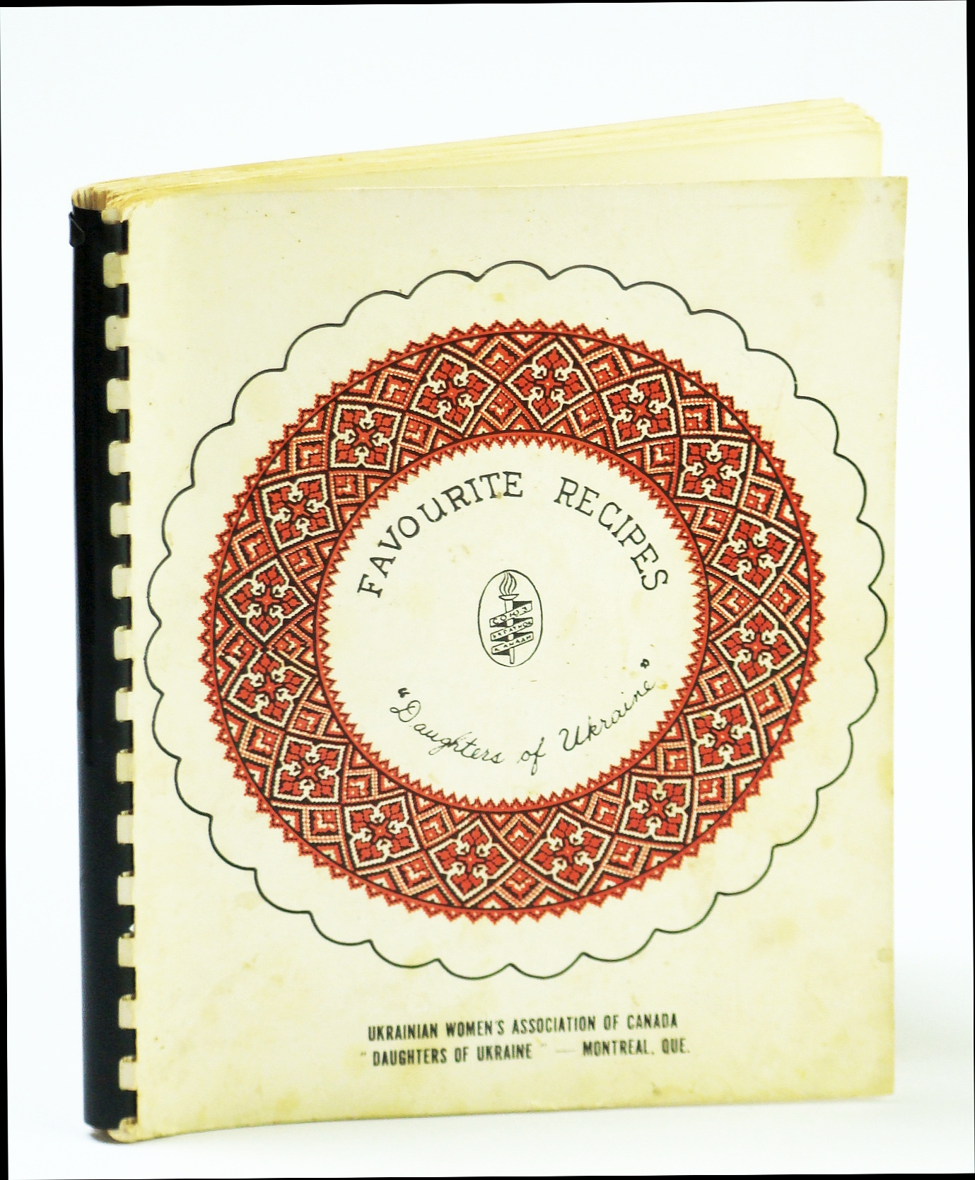 Image for Favourite Recipes: Ukrainian Traditional and Favourite Recipes to Mark the 50th Anniverslary of the Ukrainian Women's Association of Canada "Daughters of Ukraine"