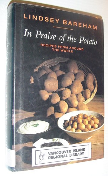 Image for In Praise of the Potato: Recipes from Around the World