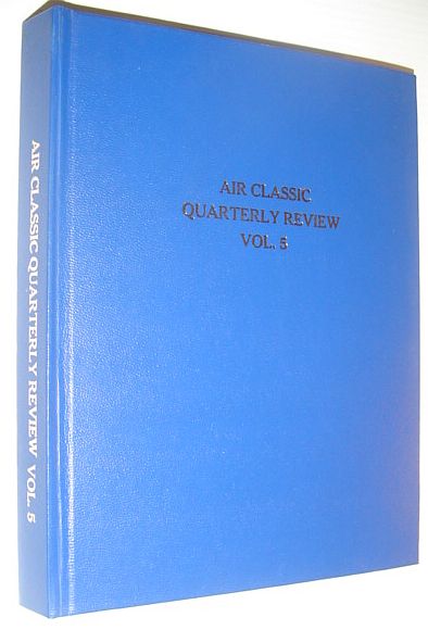 Image for Air Classics Quarterly Review, Vol. 5: Spring 1976 Through Winter 1976, Including 1976 Yearbook