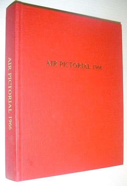 Image for Air Pictorial Magazine, 1966 (Volume 28): All 12 Issues Bound in One Volume