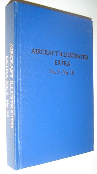 Image for Aircraft Illustrated Extra (Magazine): No.9 Through No. 16 Privately Hardbound in One Volume