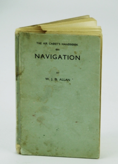 Image for The Air Cadet's Handbook on Navigation, Part One (1) (And Signalling) - Air Cadet Handbooks No. 1