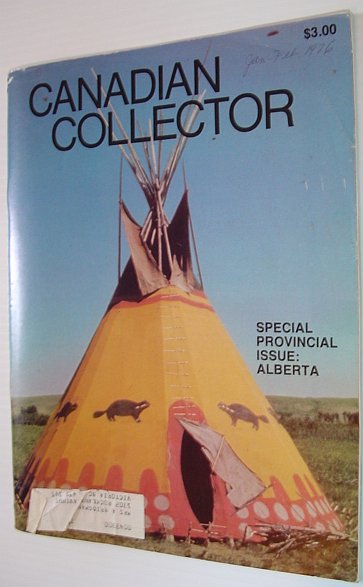 Image for Canadian Collector Magazine, January/February 1976, Vol. 11 No. 1 *SPECIAL ALBERTA ISSUE*