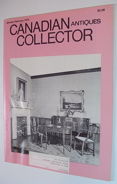 Image for Canadian Antiques Collector Magazine, January/February 1975, Vol. 10 No. 1