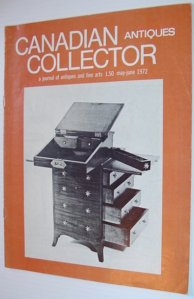 Image for Canadian Antiques Collector - A Journal of Antiques and Fine Arts: May/June 1972, Volume 7, Number 3