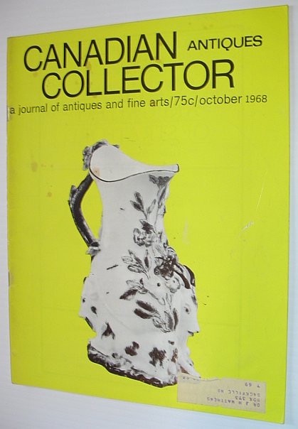 Image for Canadian Antiques Collector - October 1968, Vol. 3, No. 10