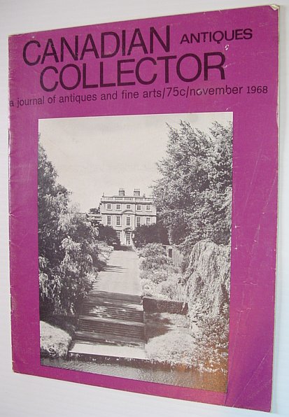 Image for Canadian Antiques Collector - November 1968, Vol. 3, No. 11