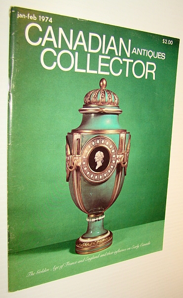 Image for Canadian Antiques Collector Magazine, January/February 1974, Vol. 9 No. 1