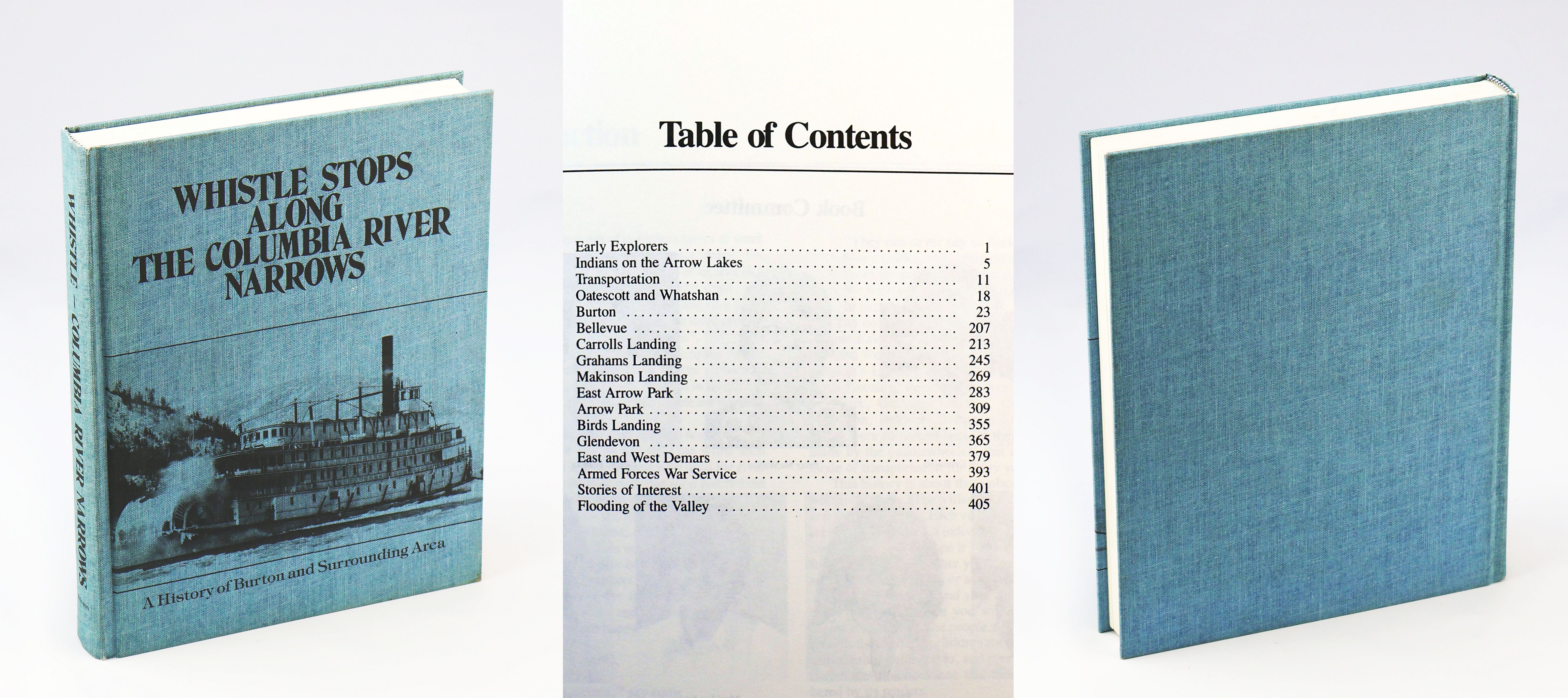 Whistle Stops Along the Columbia River Narrows - A History of Burton and Surrounding Area [British Columbia Local History]