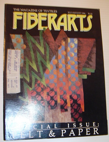 Image for Fiberarts - The Magazine of Textiles: Vol. 13, No. 4 , July/August 1986