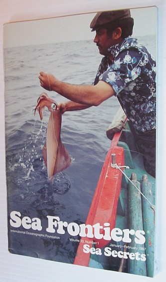 Image for Sea Frontiers - Vol.33. No. 1 - January/February 1987