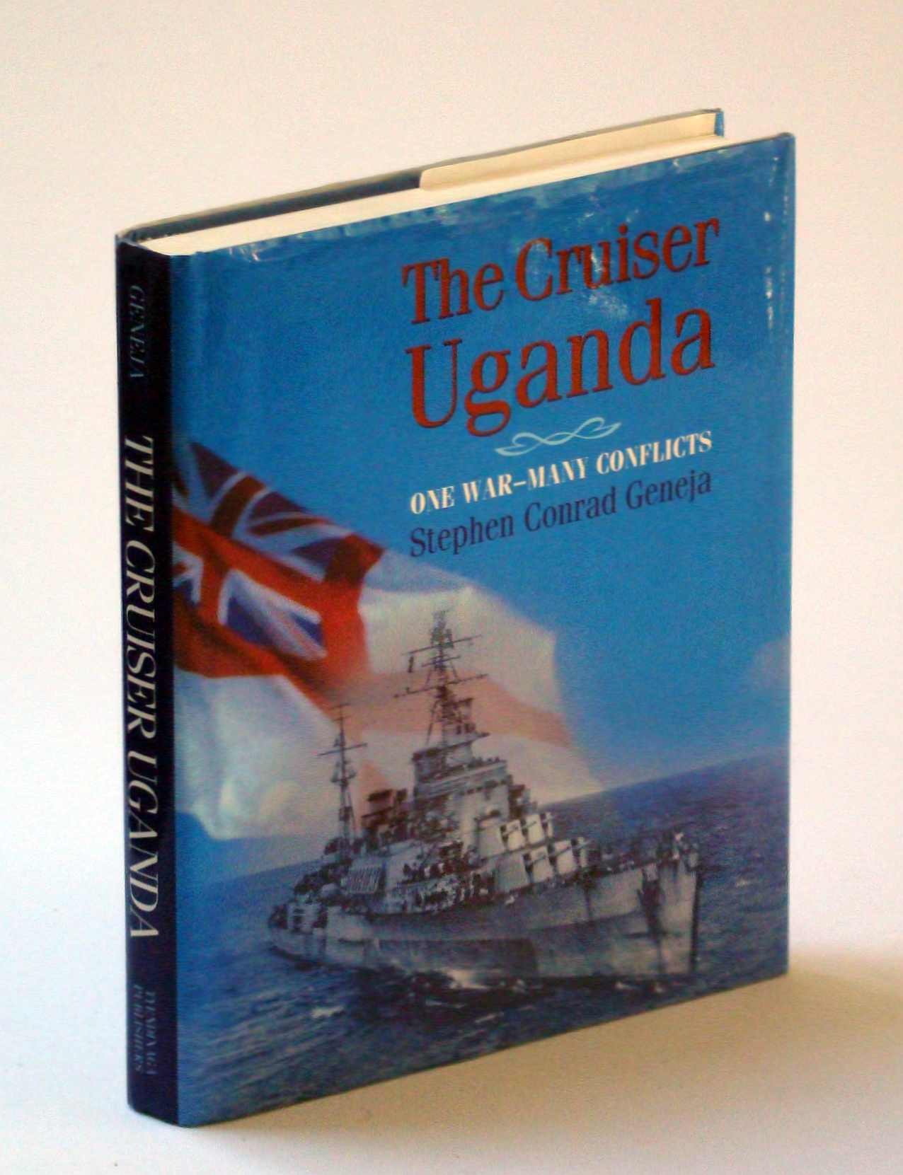 The Cruiser Uganda: One War - Many Conflicts Image for The Cruiser Uganda: One War - Many Conflicts