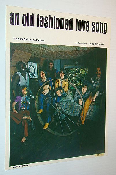 Image for An Old Fashioned Love Song - Sheet Music for Voice and Piano - As Recorded By Three Dog Night
