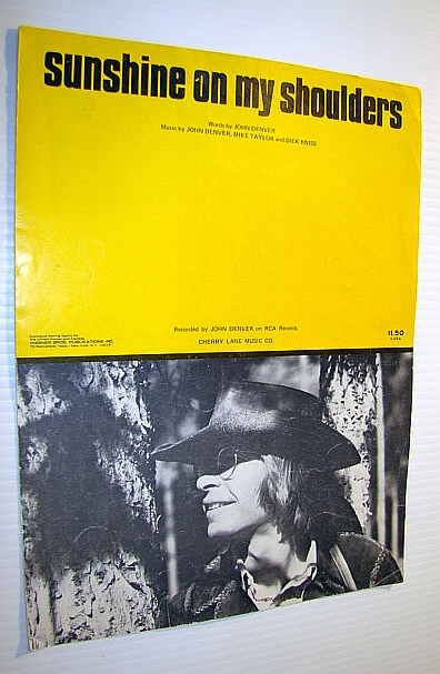 Sunshine on My Shoulders: Sheet Music for Piano and Voice with Guitar Chords Image for Sunshine on My Shoulders: Sheet Music for Piano and Voice with Guitar Chords