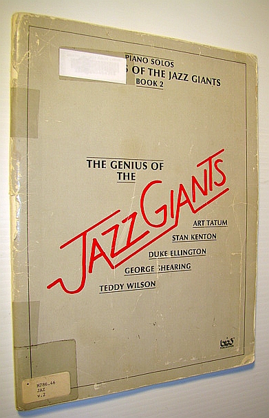 Image for The Genius of the Jazz Giants: Piano Solo Sheet Music Songbook - Book 2 (Two)