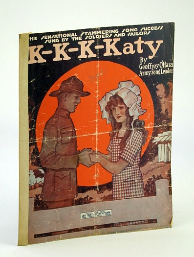 Image for K- K- K- Katy The Sensational, Stammering Song Success Sung By the Soldiers and Sailors ('War Edition'