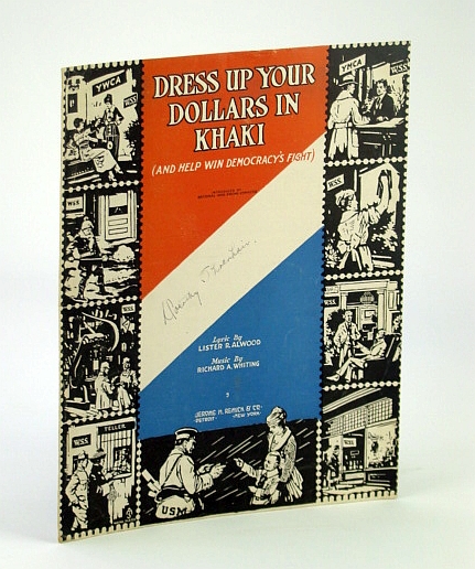 Image for Dress Up In Your Dollars in Khaki (And Help Win Democracy's Fight): Sheet Music for Voice and Piano
