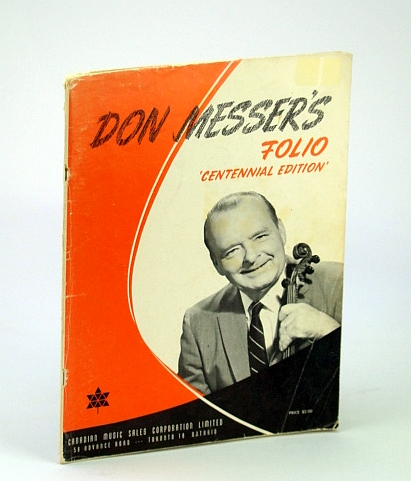 Image for Don Messer's Folio - 'Centennial Edition': Songbook (Song Book) with Sheet Music for Voice and Piano with Chords